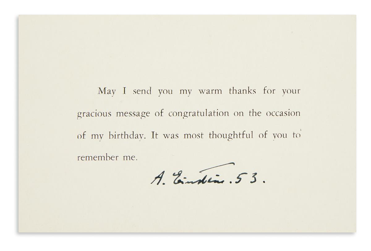 (SCIENTISTS.) EINSTEIN, ALBERT. Thank-you card dated and Signed, A. Einstein. 53,